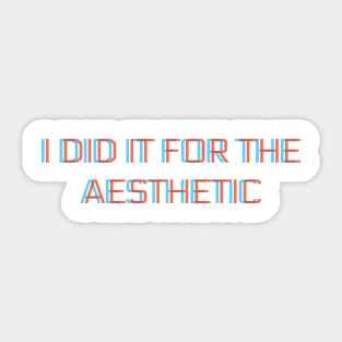 for the aesthetic Sticker